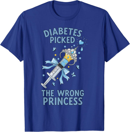 Diabetes Picked The Wrong Princess Type T1D Insulin Diabetes T-Shirt - T-Shirt | Royal