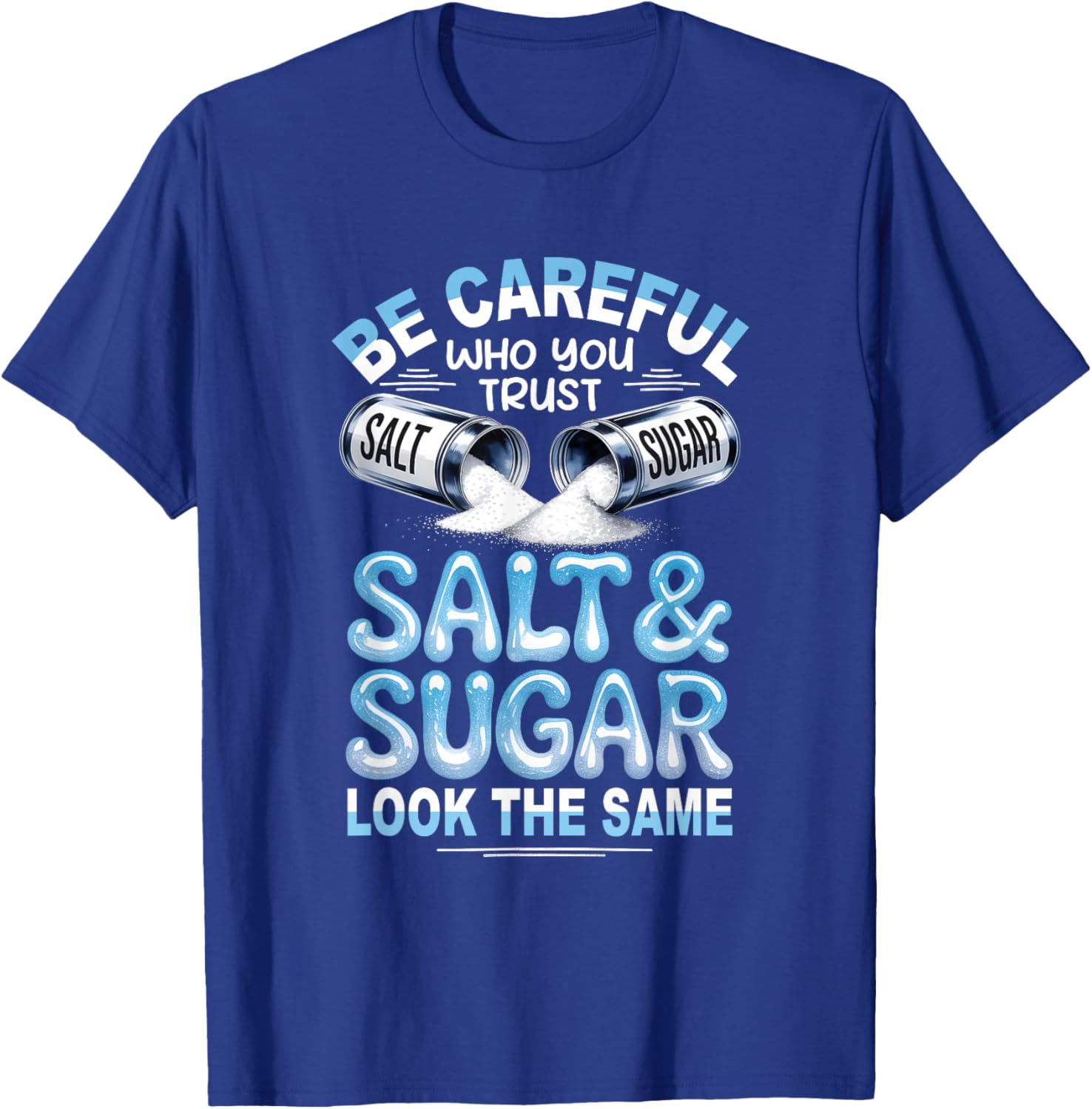 The Same T-Shirt - T-Shirt | Royal
