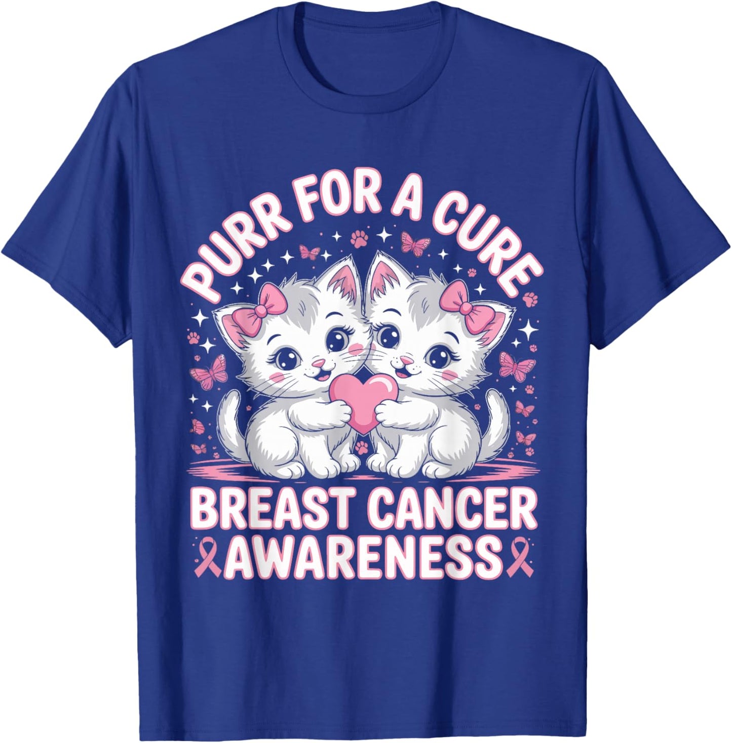 Purr for A Cure – Cute Cat Breast Cancer Awareness Support T-Shirt - T-Shirt | Royal