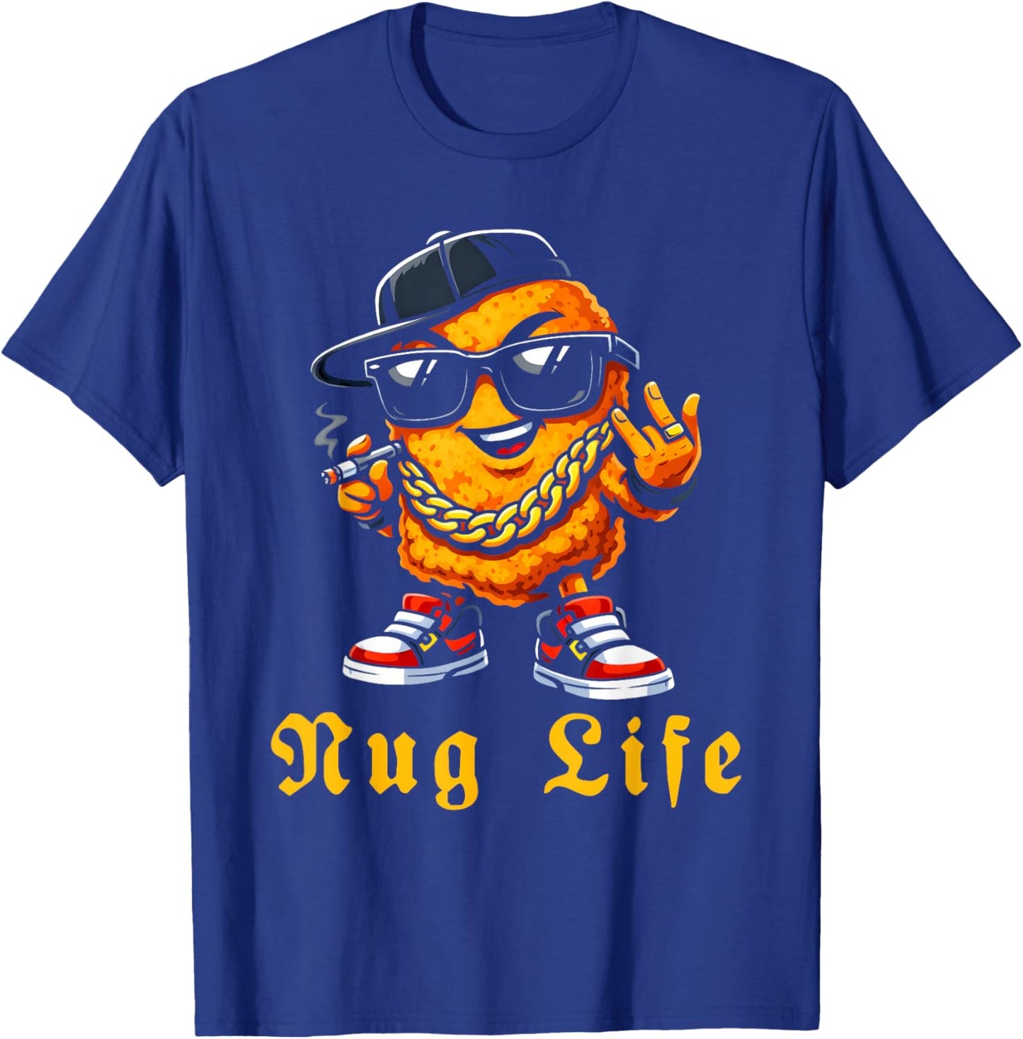 Funny Nug Life for Hip Hop Lover Humor Chicken Nugget ´ T-Shirt - T-Shirt | Royal