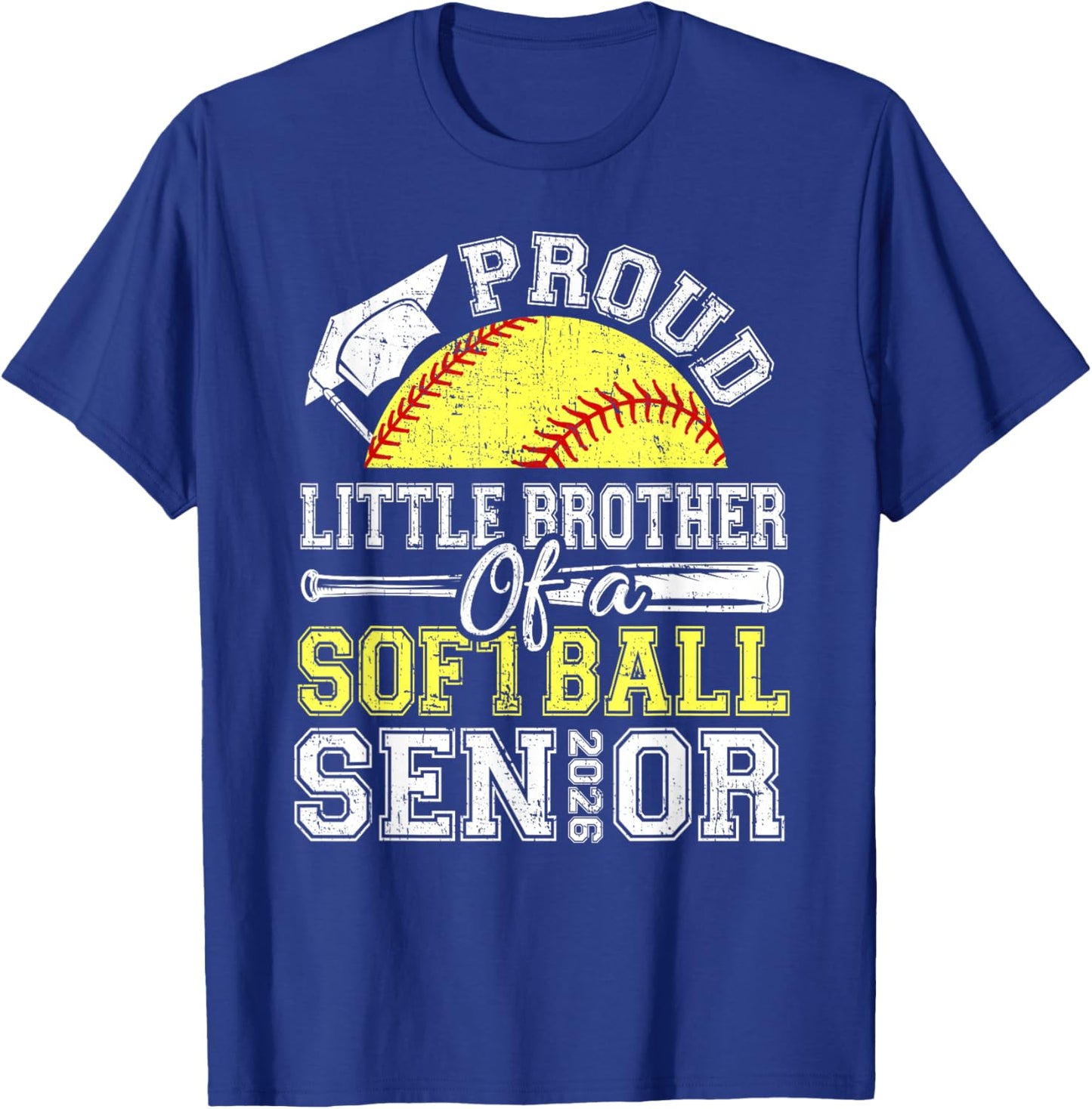 Proud Little Brother of A 2026 Senior Softball Graduate T-Shirt - T-Shirt | Royal