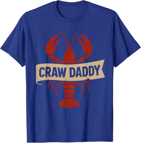 Funny Who’s Your Craw Daddy Crawfish Boil Vintage Dad Men T-Shirt - T-Shirt | Royal