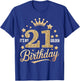 It's My 21st Golden Birthday 21 Year Old Bday Groovy T-Shirt - T-Shirt | Royal