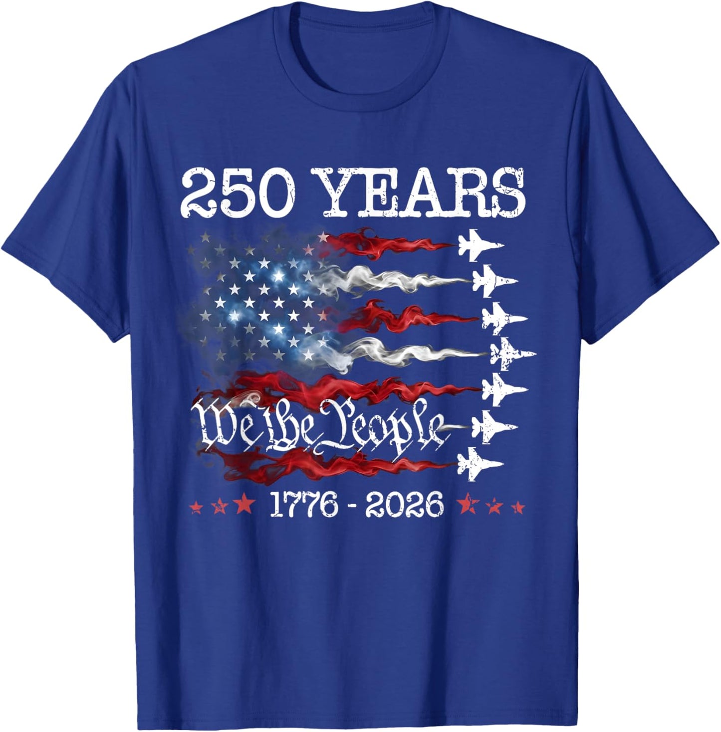 Vintage 250 Years 1776-2026 Flag USA Fighter Jets 4th July T-Shirt - T-Shirt | Royal