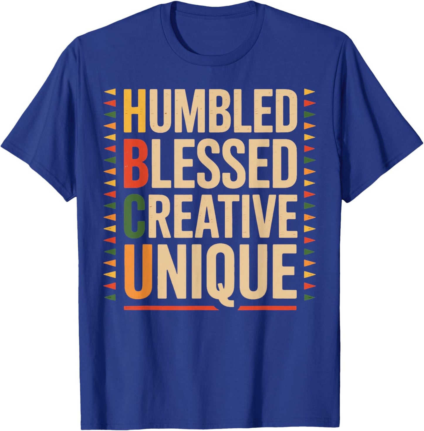 Humbled Blessed Creative Juneteenth School Historical HBCU T-Shirt - T-Shirt | Royal