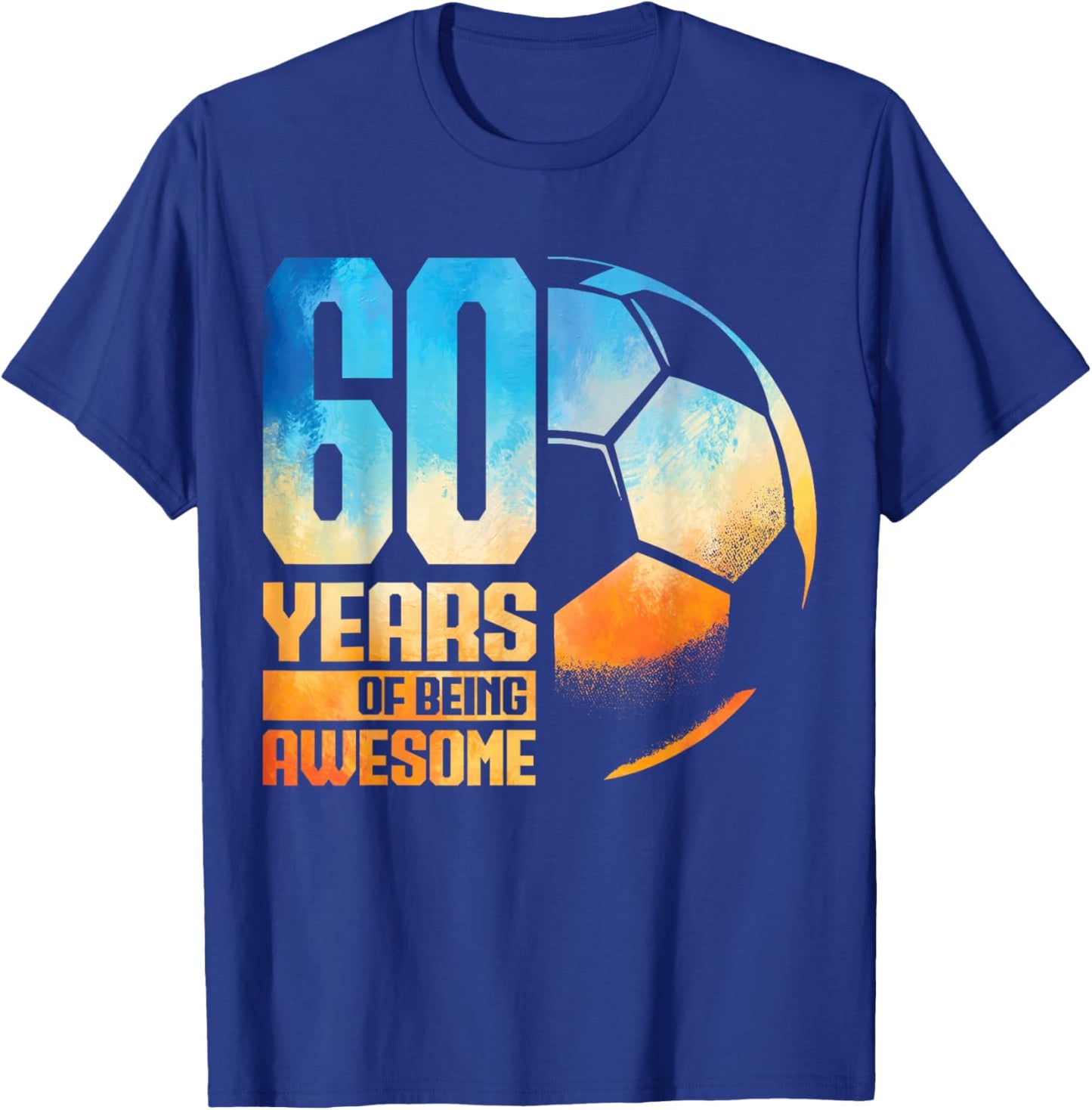 60th Birthday Man Woman Soccer Player Football 60 Years Old T-Shirt - T-Shirt | Royal