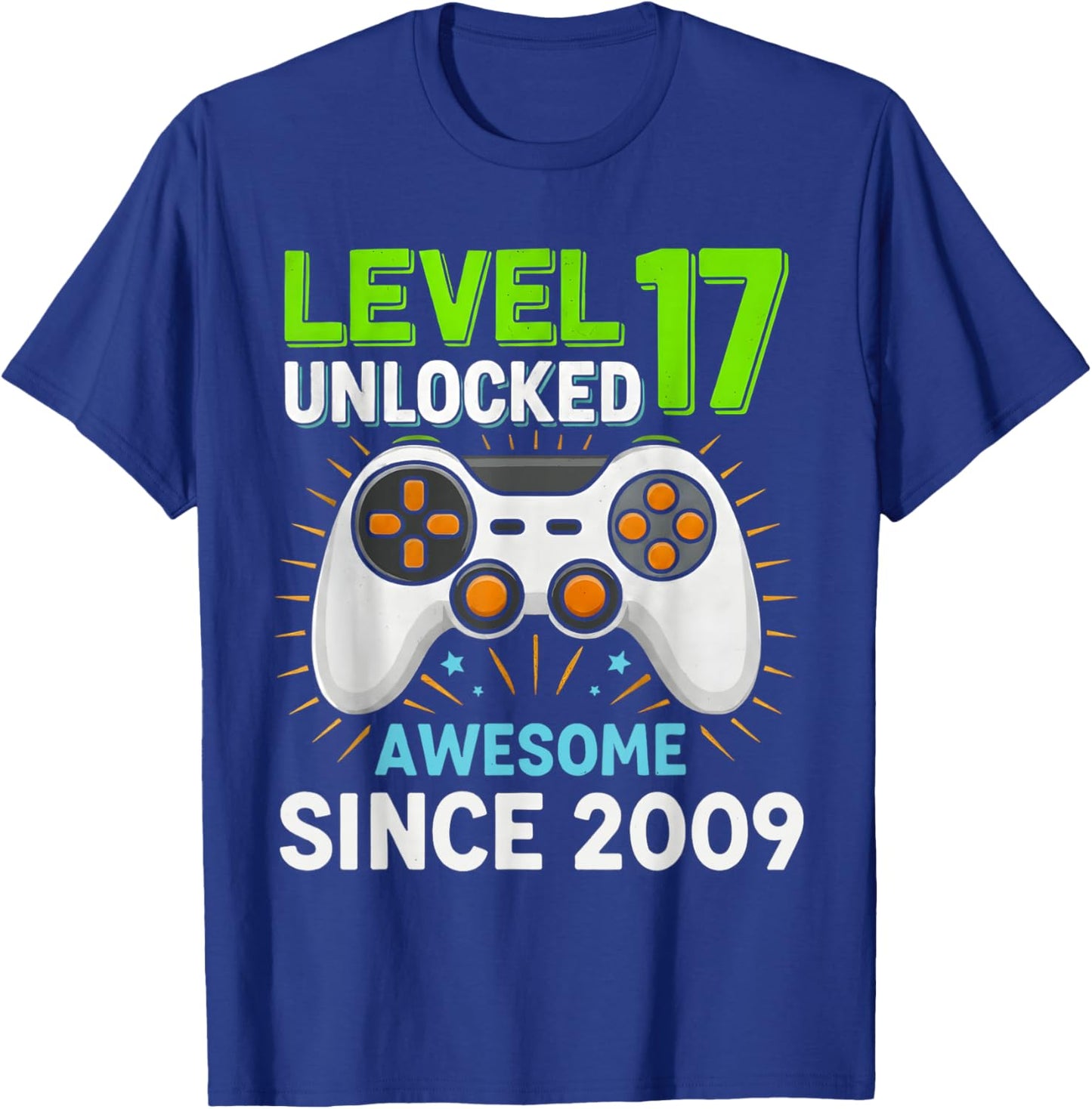 Level 17 Unlocked Awesome Since 2009 Gaming Birthday 17th T-Shirt - T-Shirt | Royal