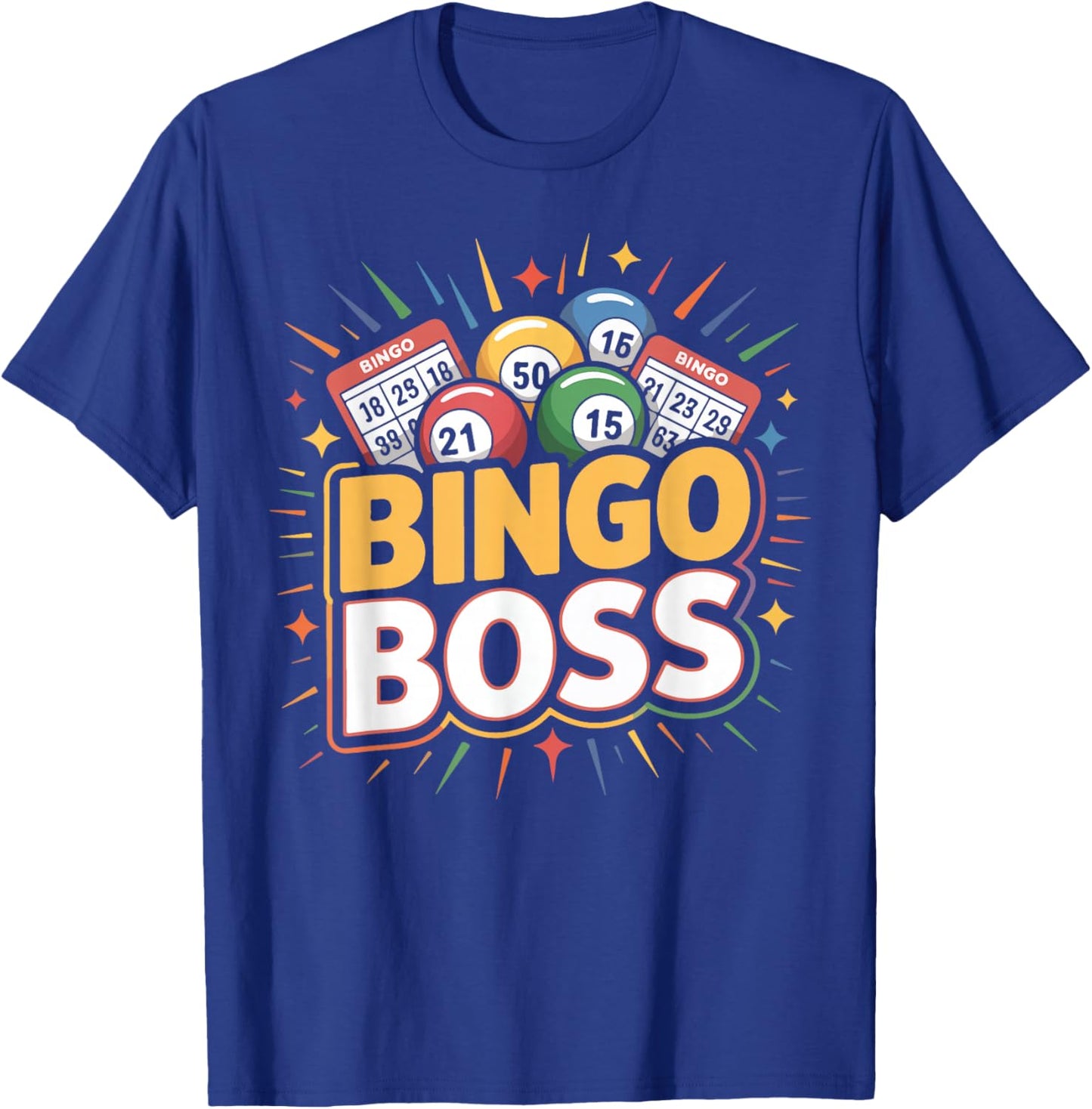 Bingo Player Bingo Boss T-Shirt - T-Shirt | Royal