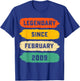 17th Birthday Gift Legendary Since February 2009 17 Yrs Old T-Shirt - T-Shirt | Royal