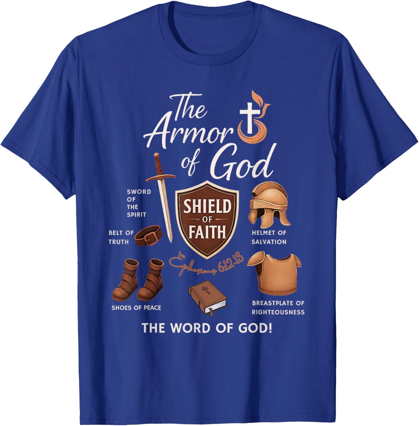 Ephesians 6 Armor of God Scripture Battle Faith Art T-Shirt - T-Shirt | Royal