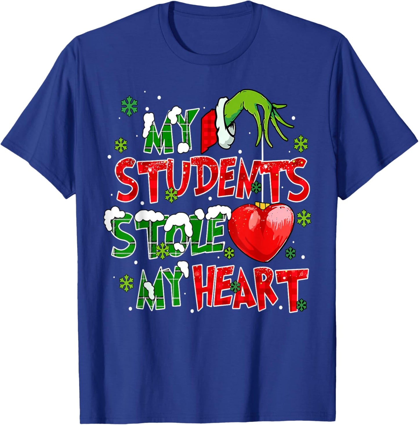 My Students Christmas Stole My Heart Xmas Teacher Holiday T-Shirt - T-Shirt | Royal