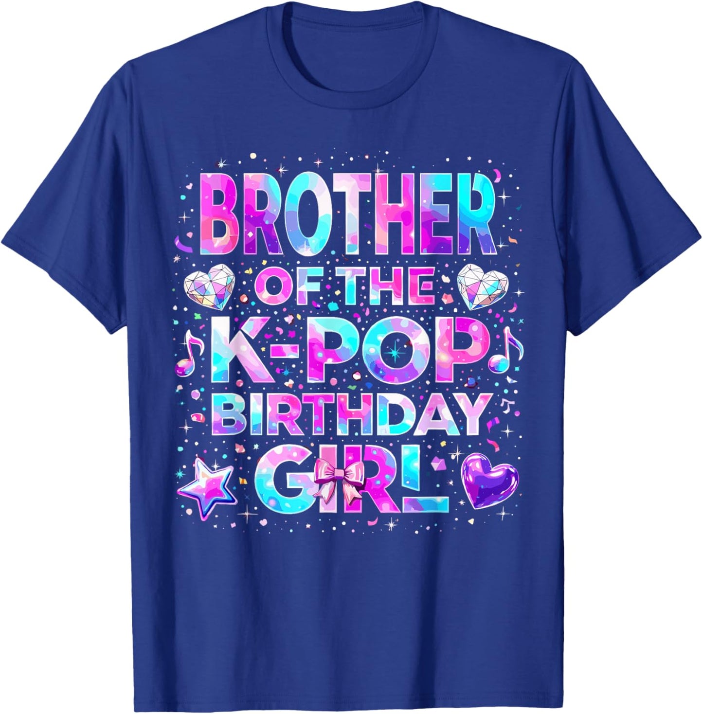 Brother of The K-Pop Birthday Girls Korean Music T-Shirt - T-Shirt | Royal