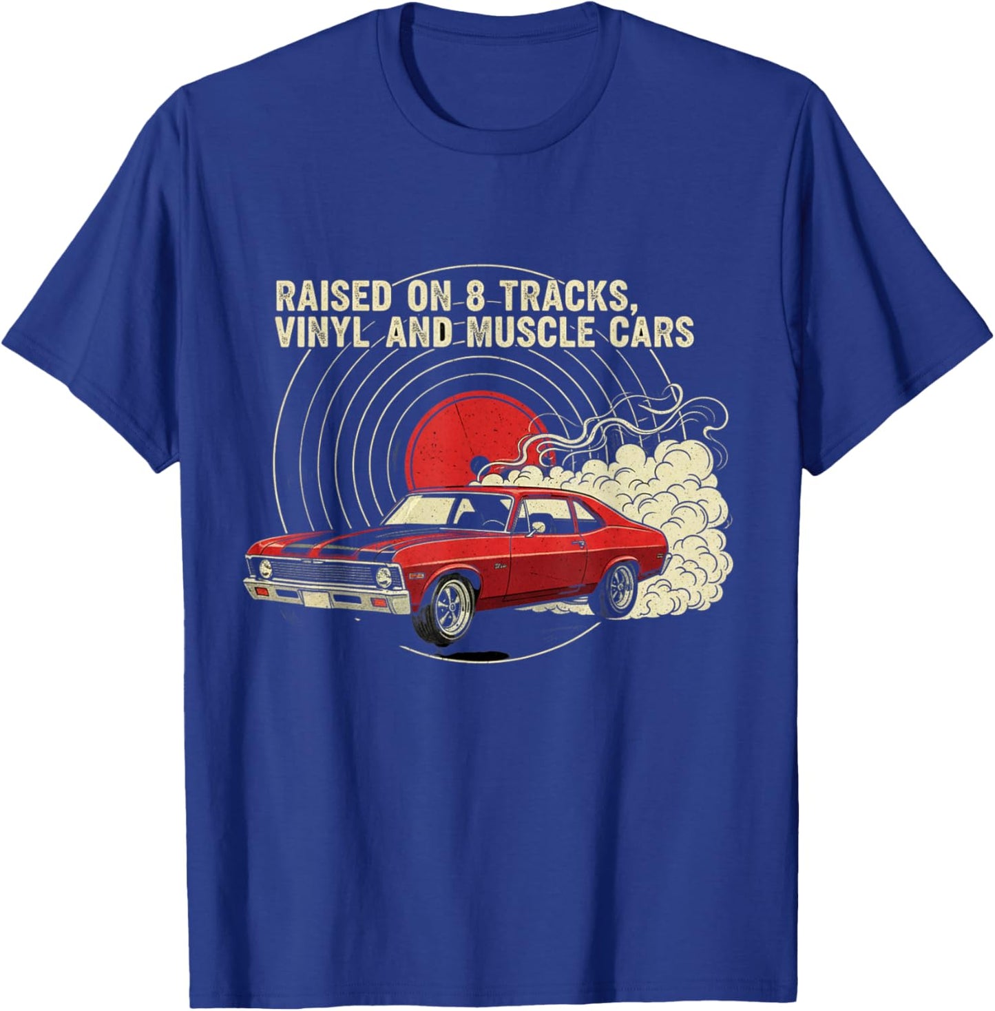 Raised on Vinyl and V8s Classic 70 Nova Lover Design T-Shirt - T-Shirt | Royal
