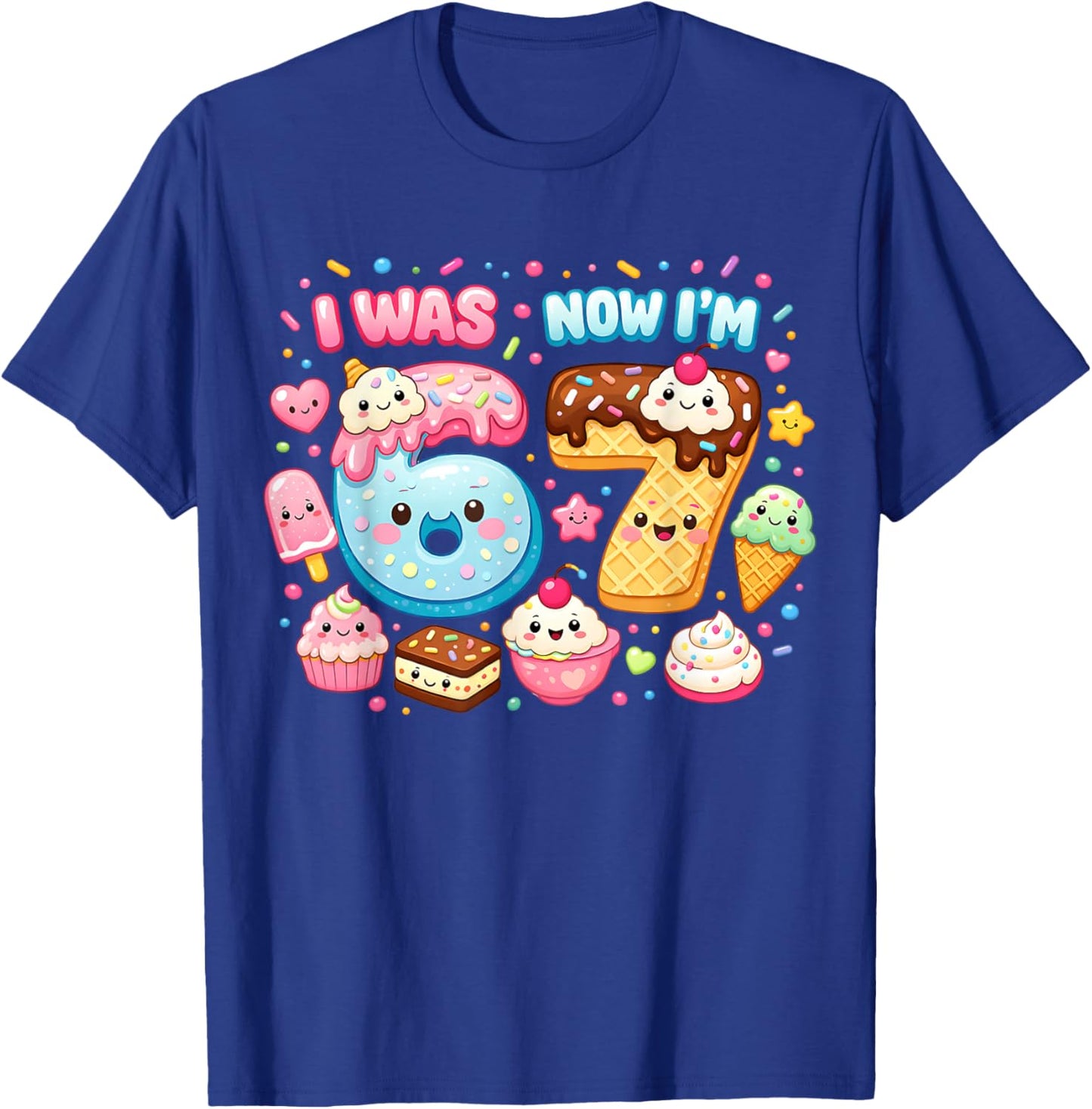 I was 6 Now I'm 7 Ice Cream Drip 67 Meme Kids Birthday Party T-Shirt - T-Shirt | Royal