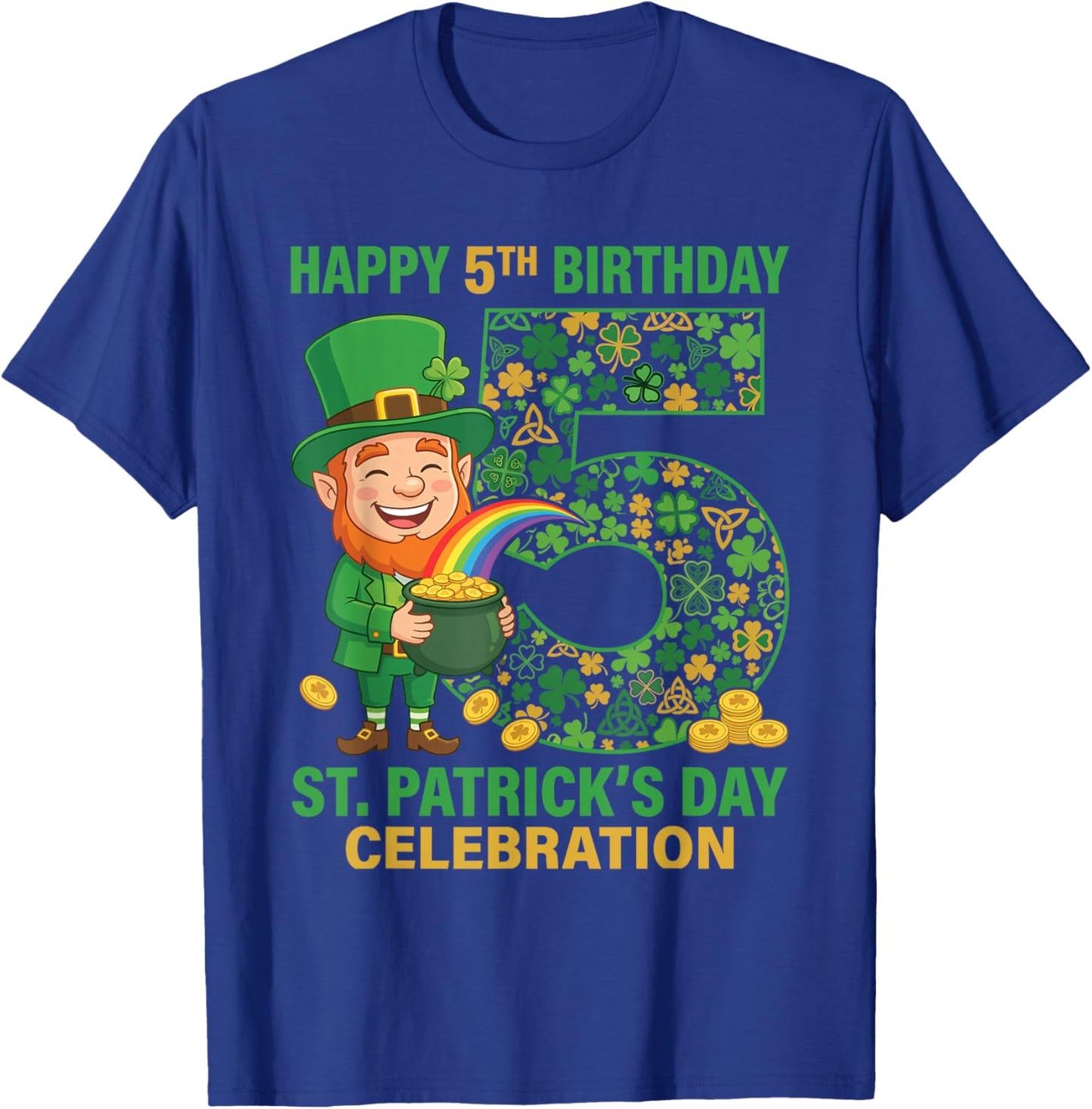 5th Birthday St Patricks Day Shirt Lucky 5 Year Old Boy Girl T-Shirt - T-Shirt | Royal