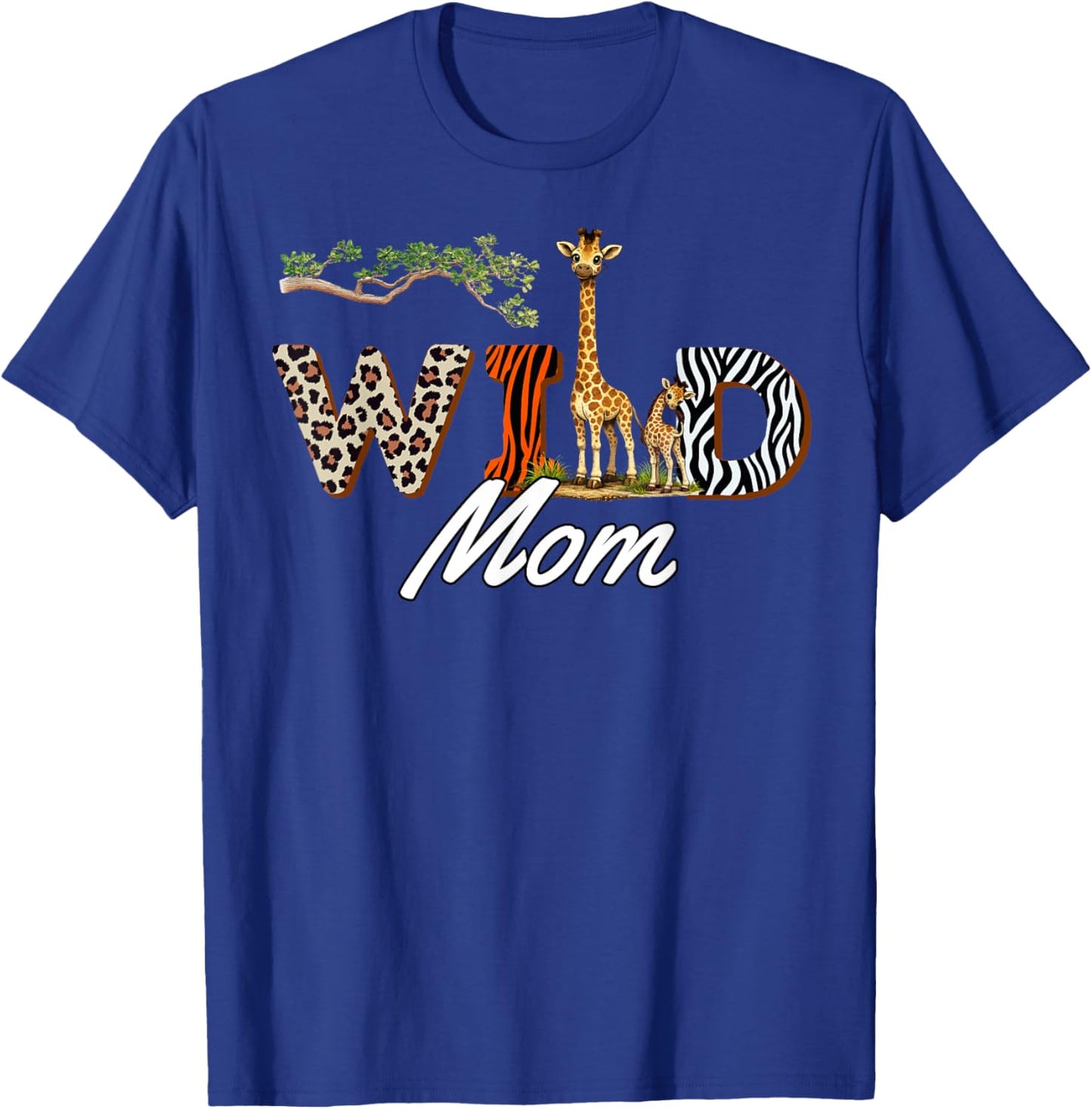 Wild Mom Safari Mama Birthday T-Shirt - T-Shirt | Royal