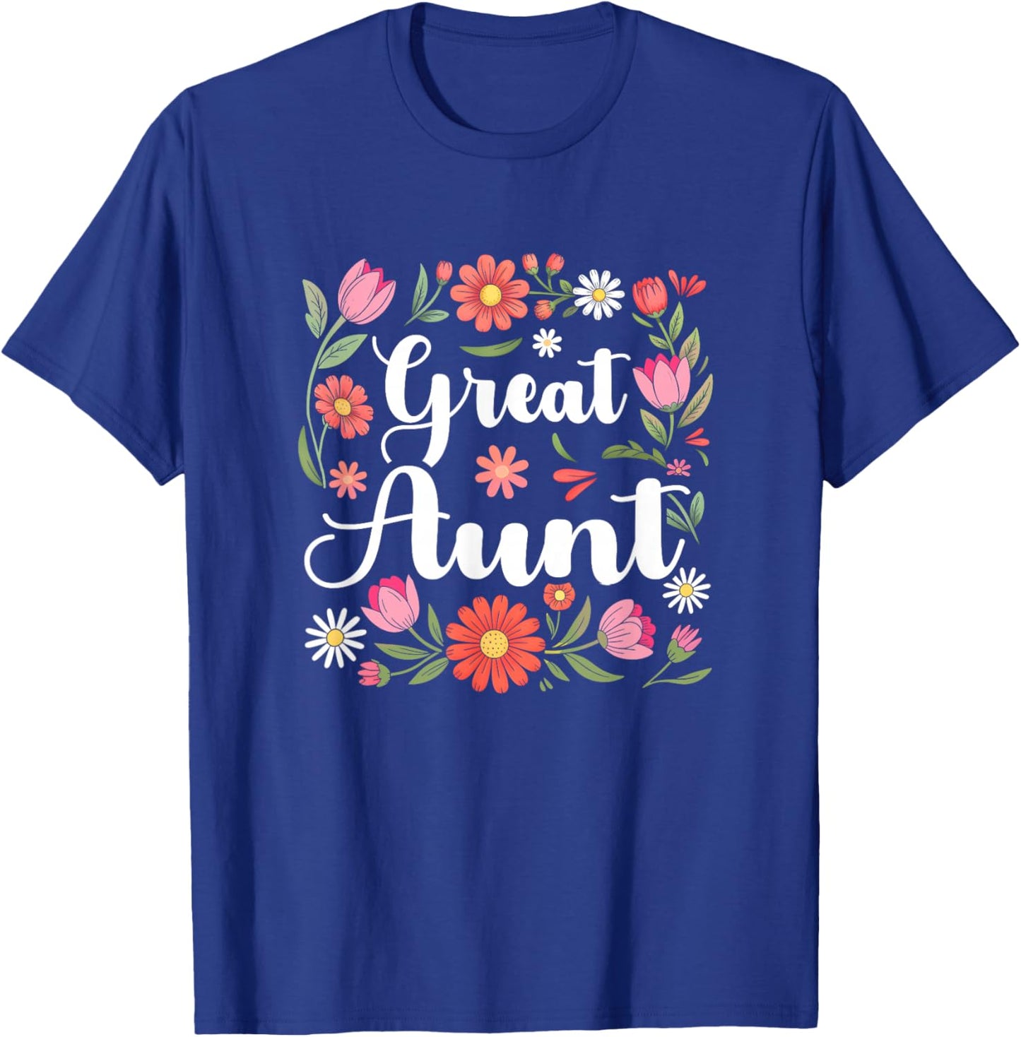 Great Aunt Floral Wildflowers Mother's Day Aunt Women T-Shirt - T-Shirt | Royal