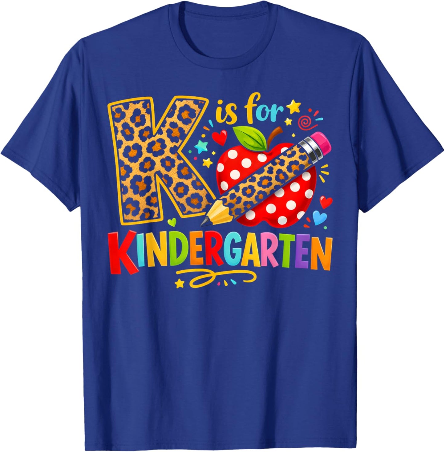 K is for Kindergarten - Teacher Student T-Shirt - T-Shirt | Royal