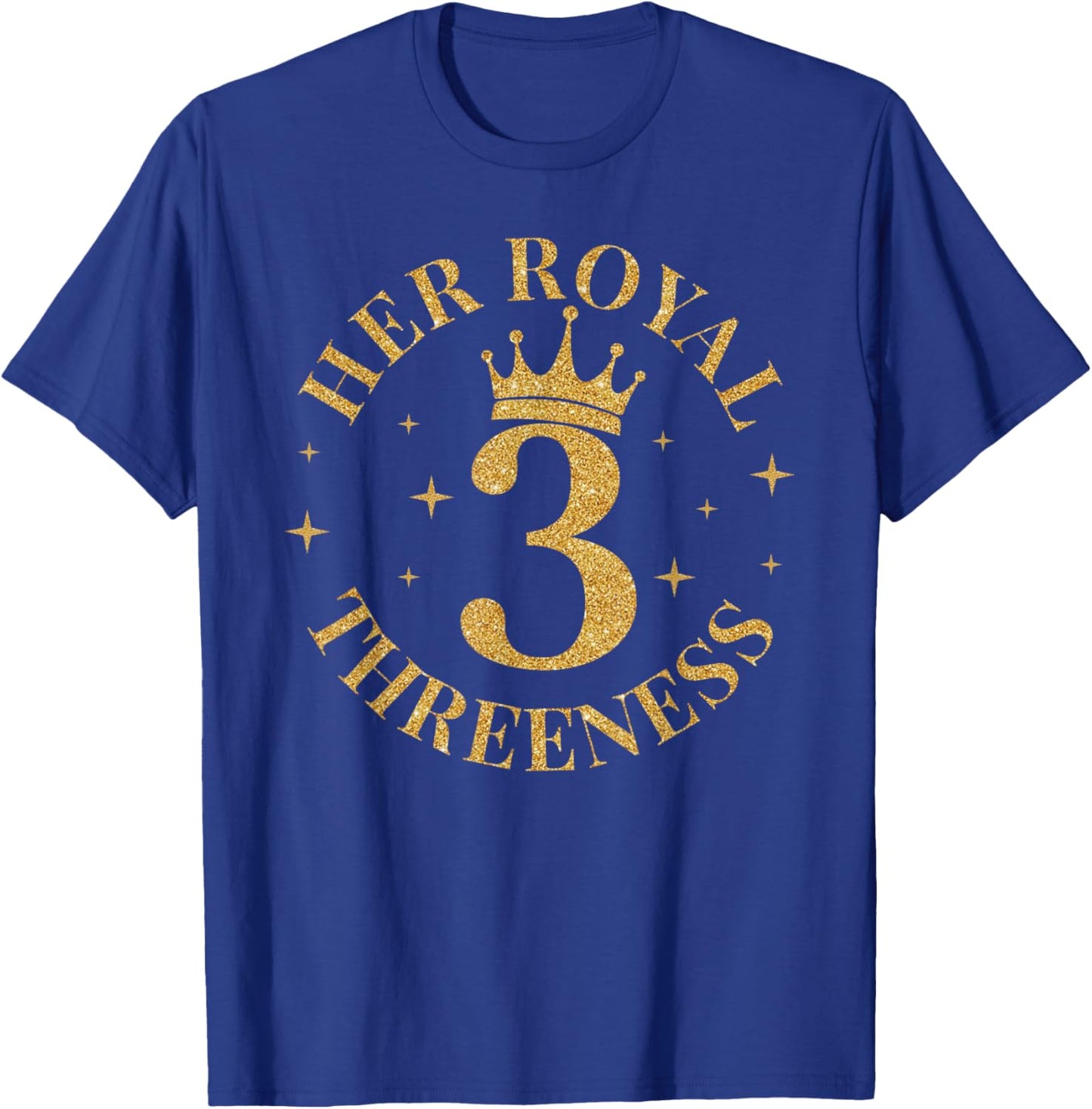 Her Royal Threeness Birthday 3 Year Old Girl 3rd Bday T-Shirt - T-Shirt | Royal