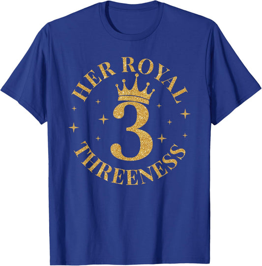 Her Royal Threeness Birthday 3 Year Old Girl 3rd Bday T-Shirt - T-Shirt | Royal