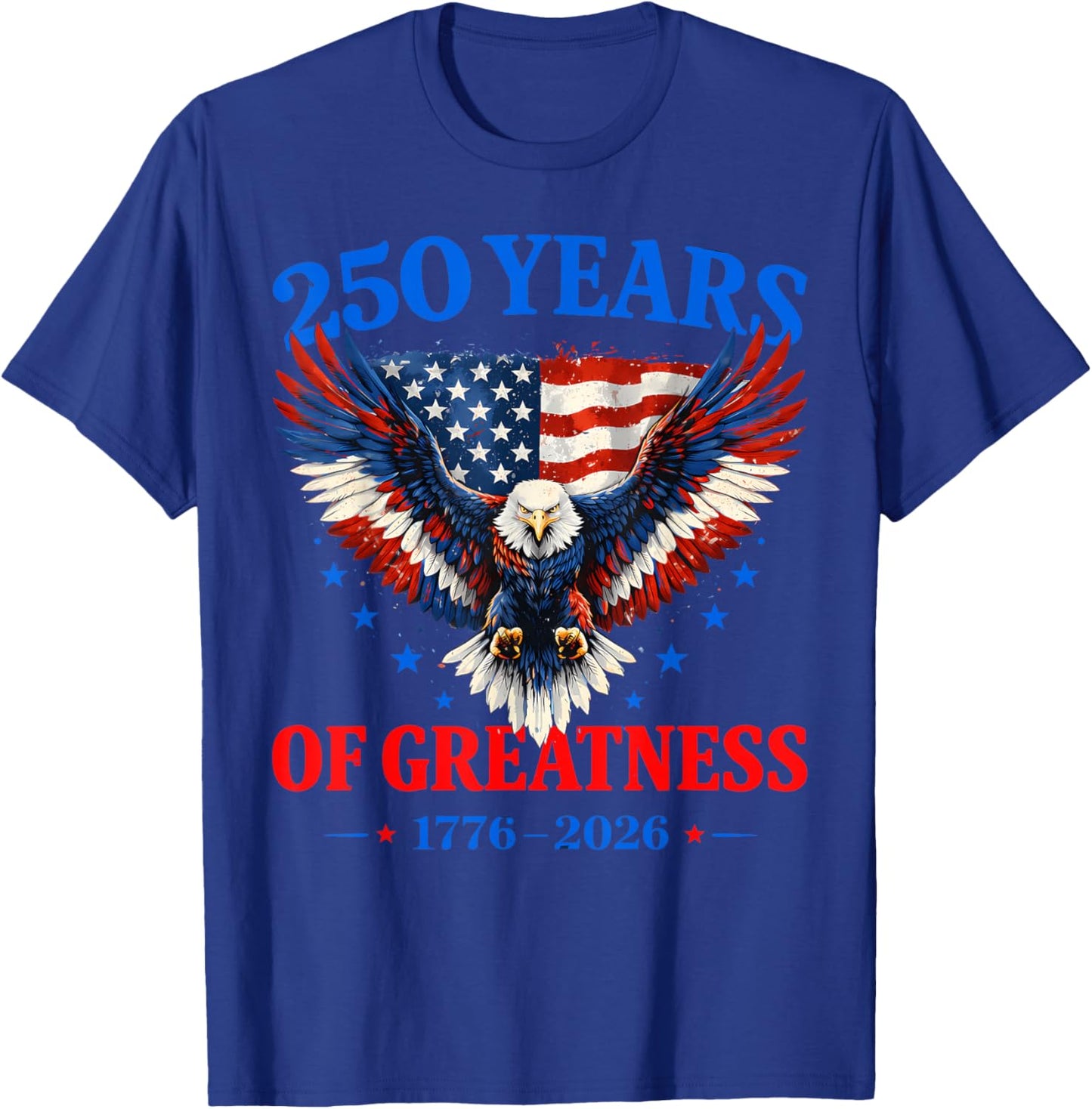 Flag Vintage 250 Years American 1776 2026 250th USA Birthday T-Shirt - T-Shirt | Royal