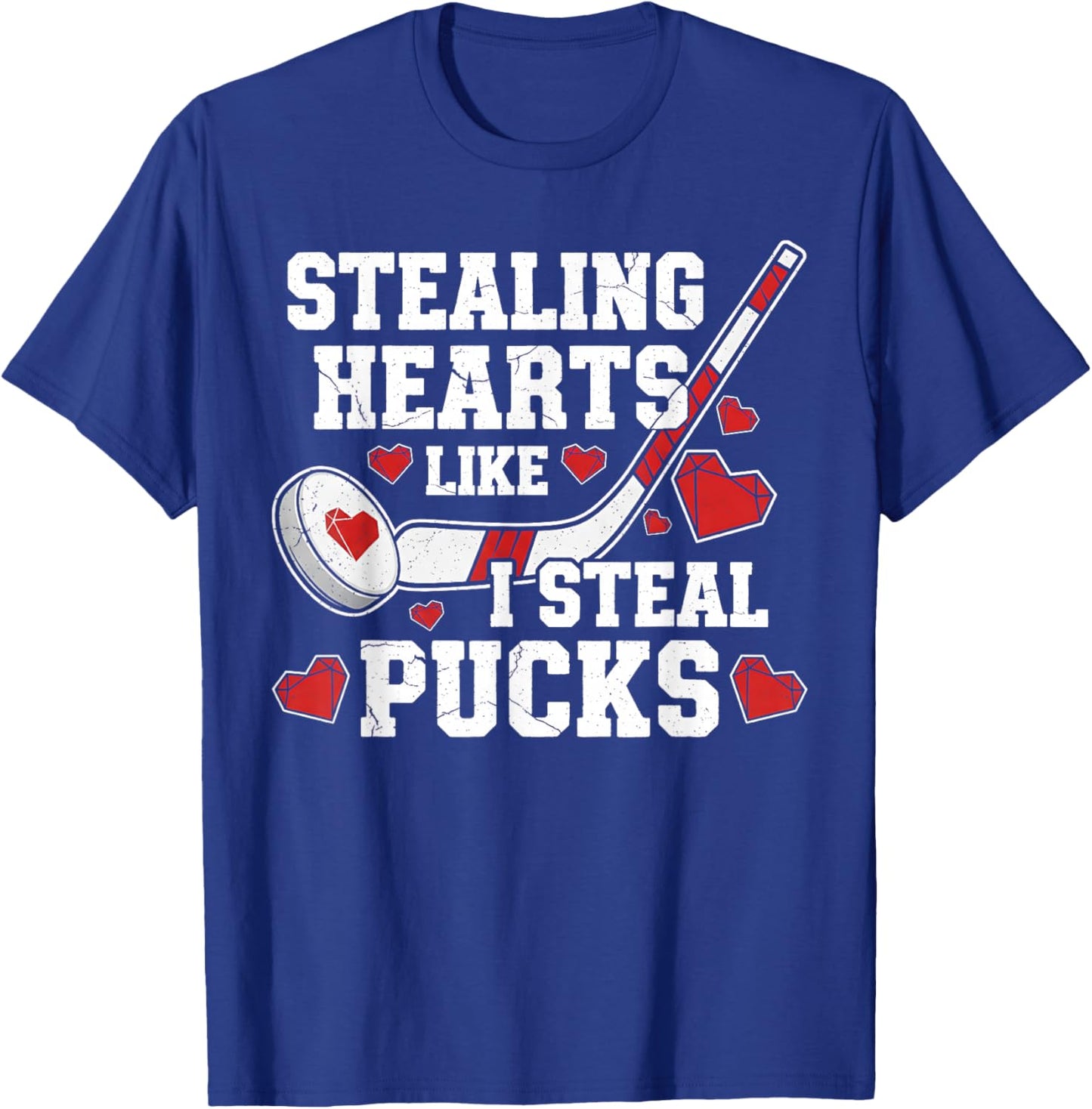 Stealing Hearts Like I Steal Pucks Valentine's Day Hockey T-Shirt - T-Shirt | Royal