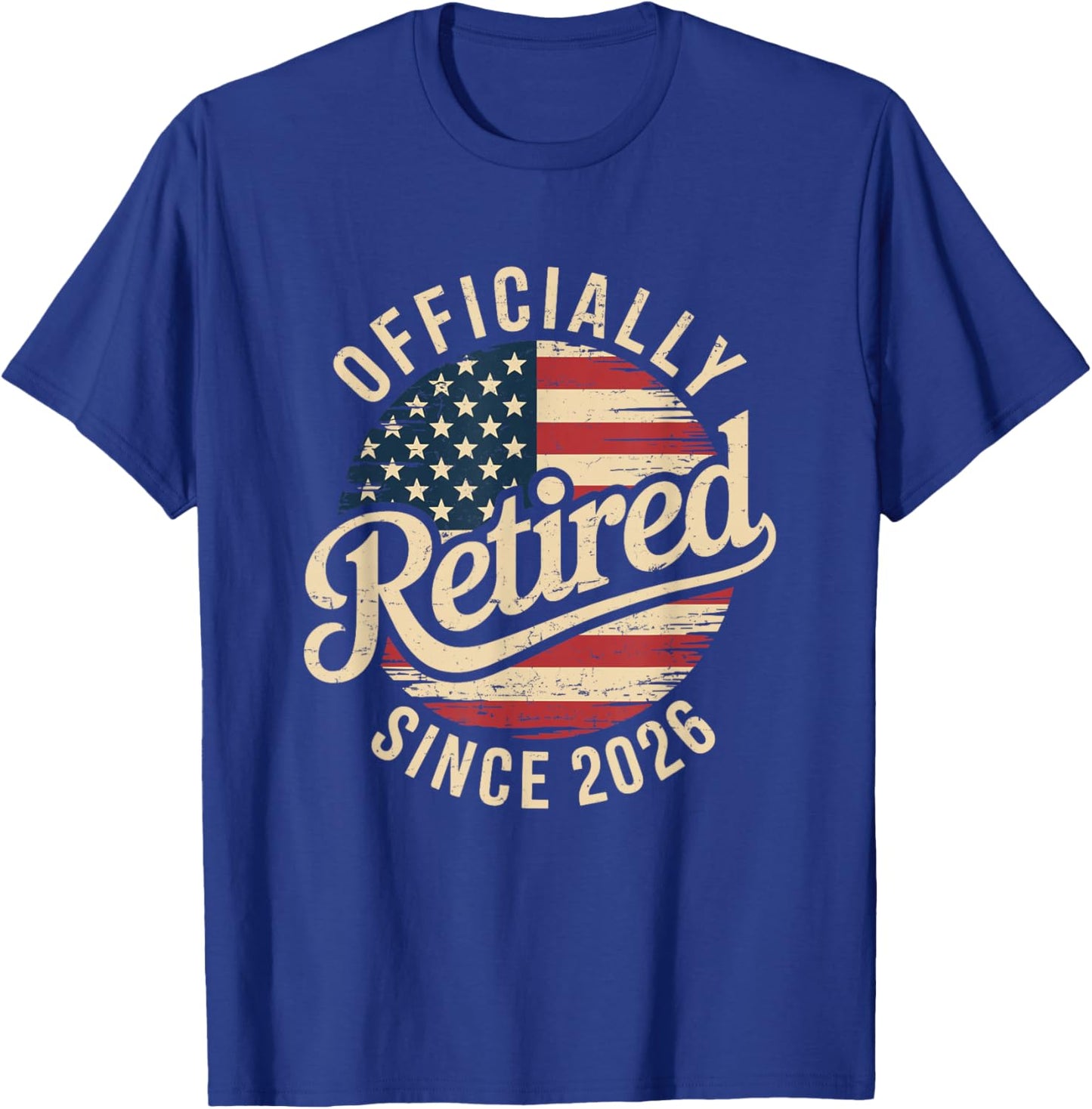 Retired 2026 Oficially Retired Retirement Men T-Shirt - T-Shirt | Royal