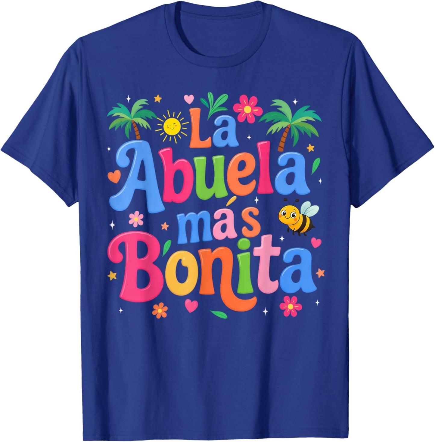 La Abuela Más Bonita Mom Cute Abuela Grandma Mother's Day T-Shirt - T-Shirt | Royal