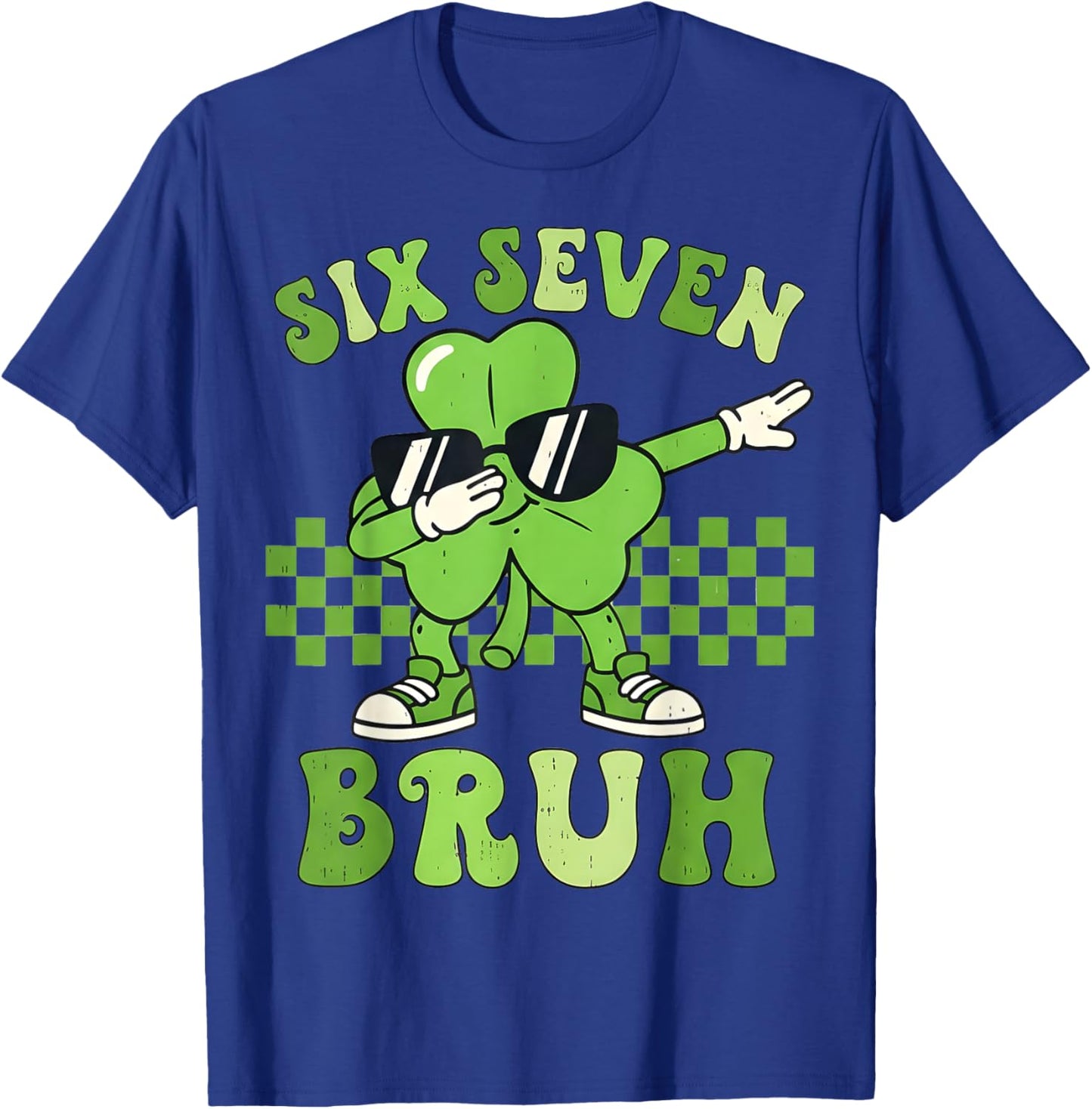 Six Seven Bruh 67 Checkered St Patricks Day Teens Boys Kids T-Shirt - T-Shirt | Royal