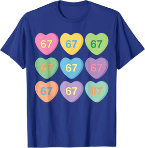 67 Candy Heart Valentine 67 Heart Pattern Six Seven Meme T-Shirt - T-Shirt | Royal