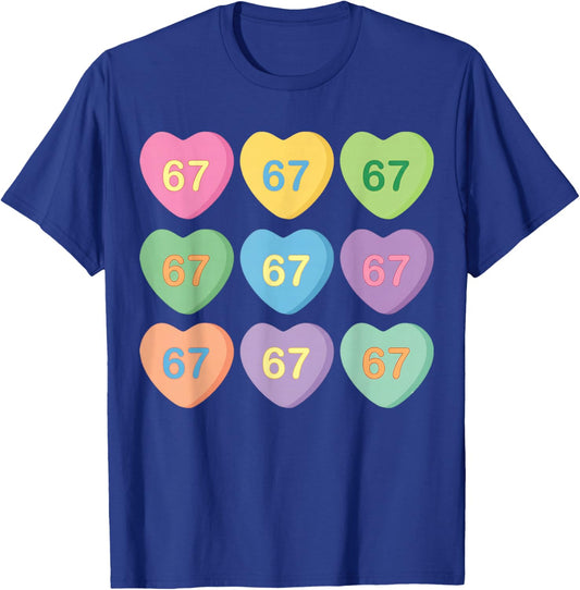 67 Candy Heart Valentine 67 Heart Pattern Six Seven Meme T-Shirt - T-Shirt | Royal