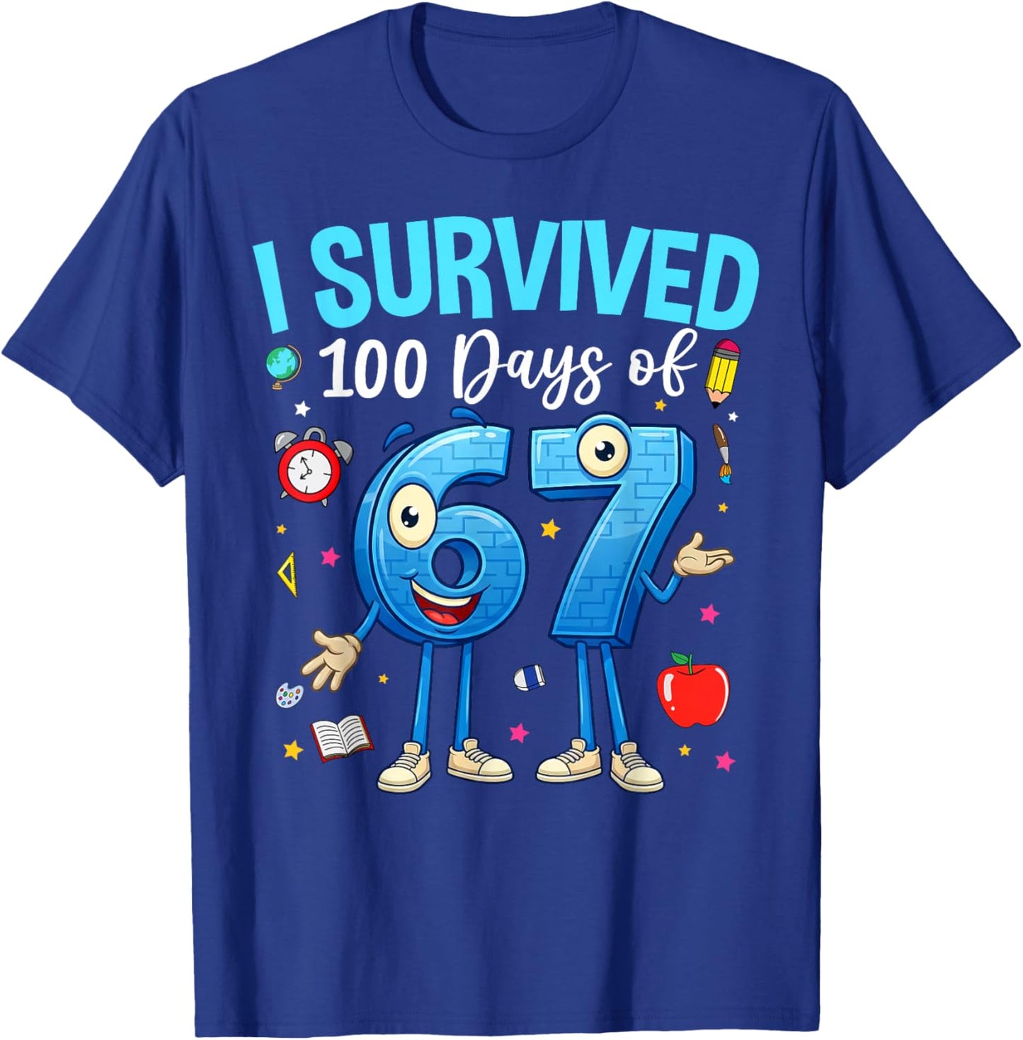 I Survived 100 Days of 67 Kids Teacher 100th Day of School T-Shirt - T-Shirt | Royal