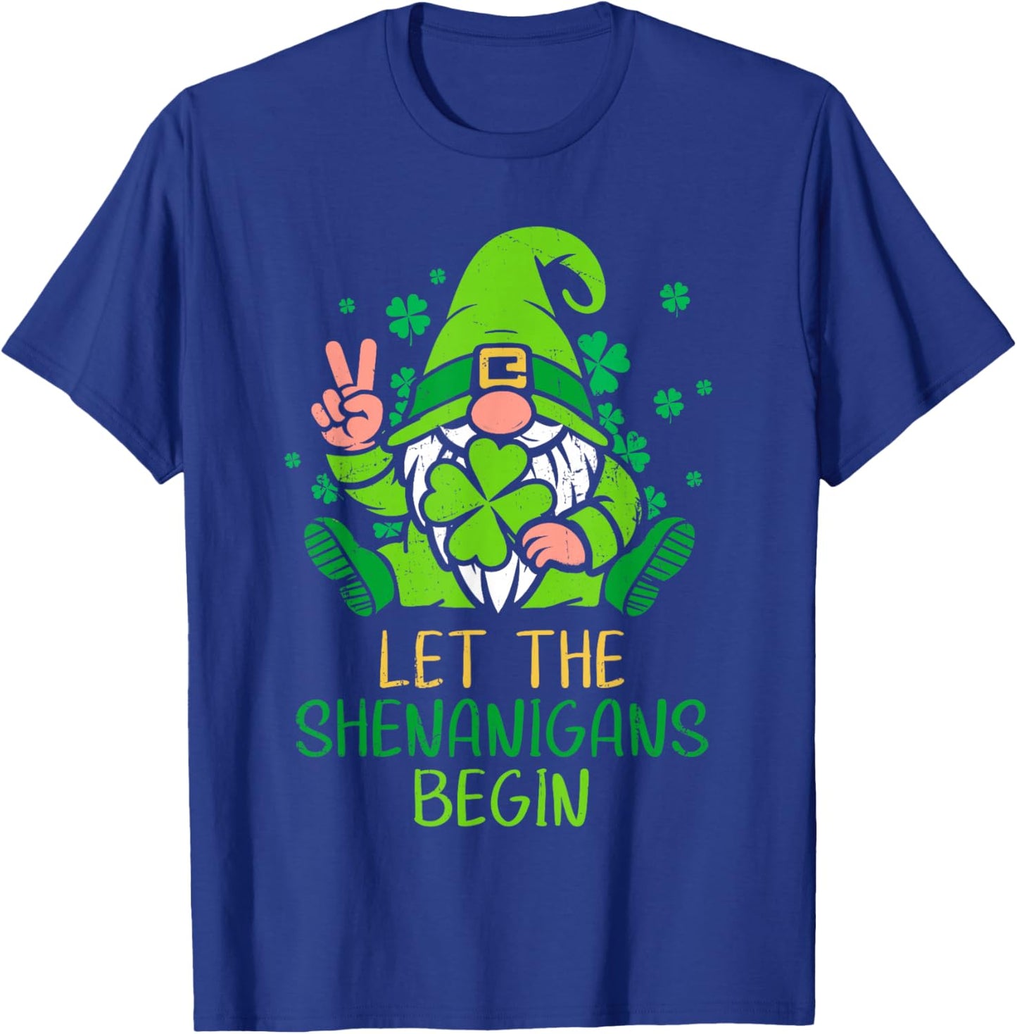 Let The Shenanigans Begin Shamrock Gnome St Patricks Day T-Shirt - T-Shirt | Royal