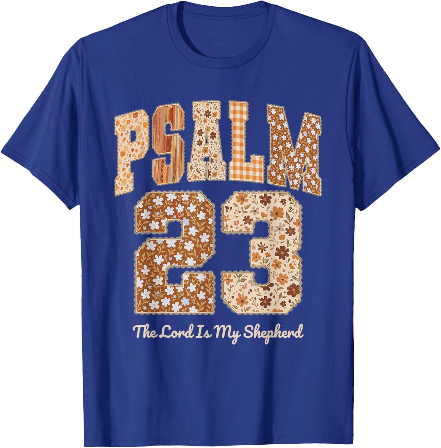 Psalm 23 Bible Verse Religious Christian T-Shirt - T-Shirt | Royal