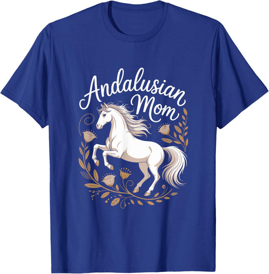 Andalusian Mom Horse Lover Design T-Shirt - T-Shirt | Royal