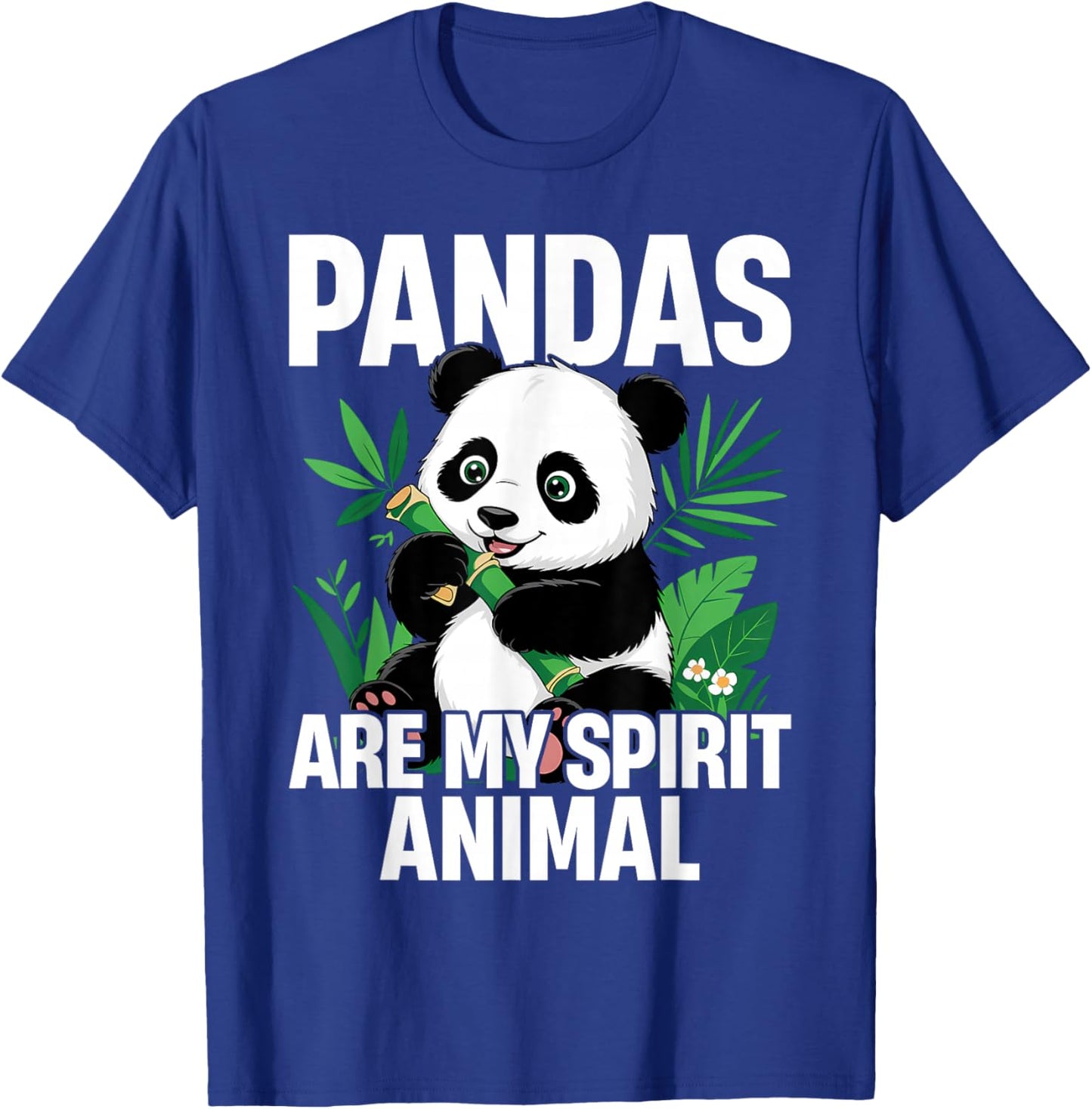 Pandas are My Spirit Animal Clothes Outfit Panda Bear T-Shirt - T-Shirt | Royal