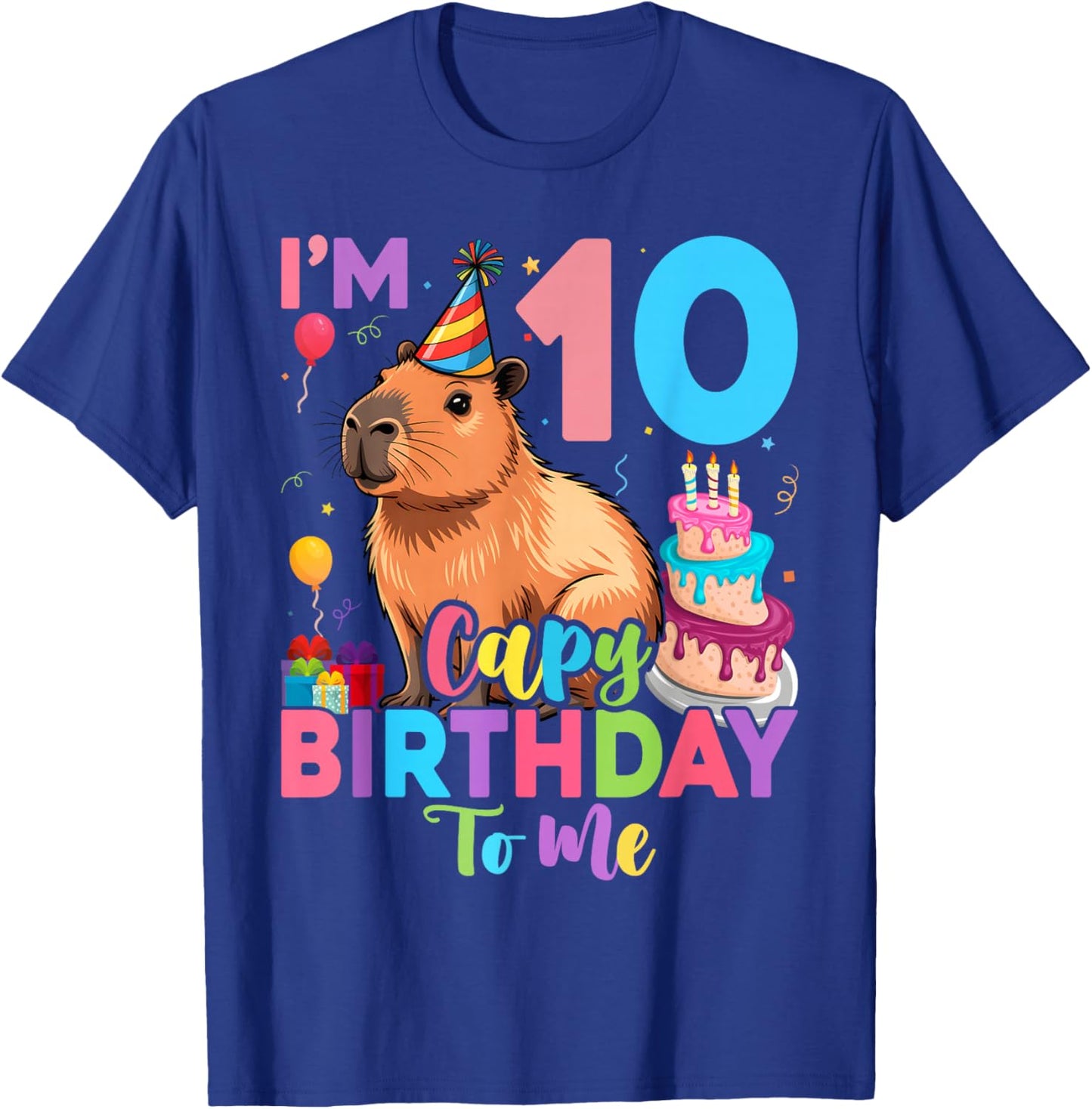 I'm 10 Year Old Capy Happy Birthday to Me 10th Bday Capybara T-Shirt - T-Shirt | Royal