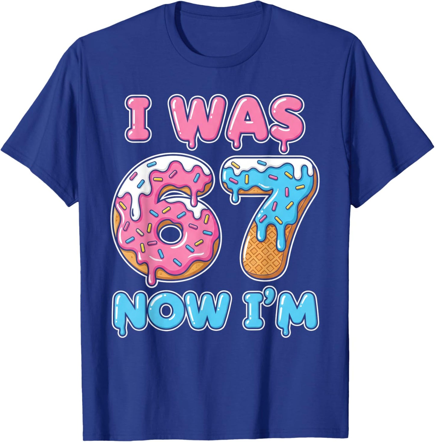 7 Year Old Birthday 67 Meme Kids I was 6 Now I'm 7 T-Shirt - T-Shirt | Royal