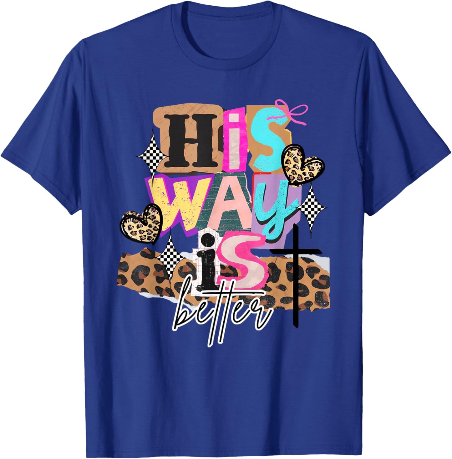 Retro Funny His Way is Better Religious Christians Bible T-Shirt - T-Shirt | Royal