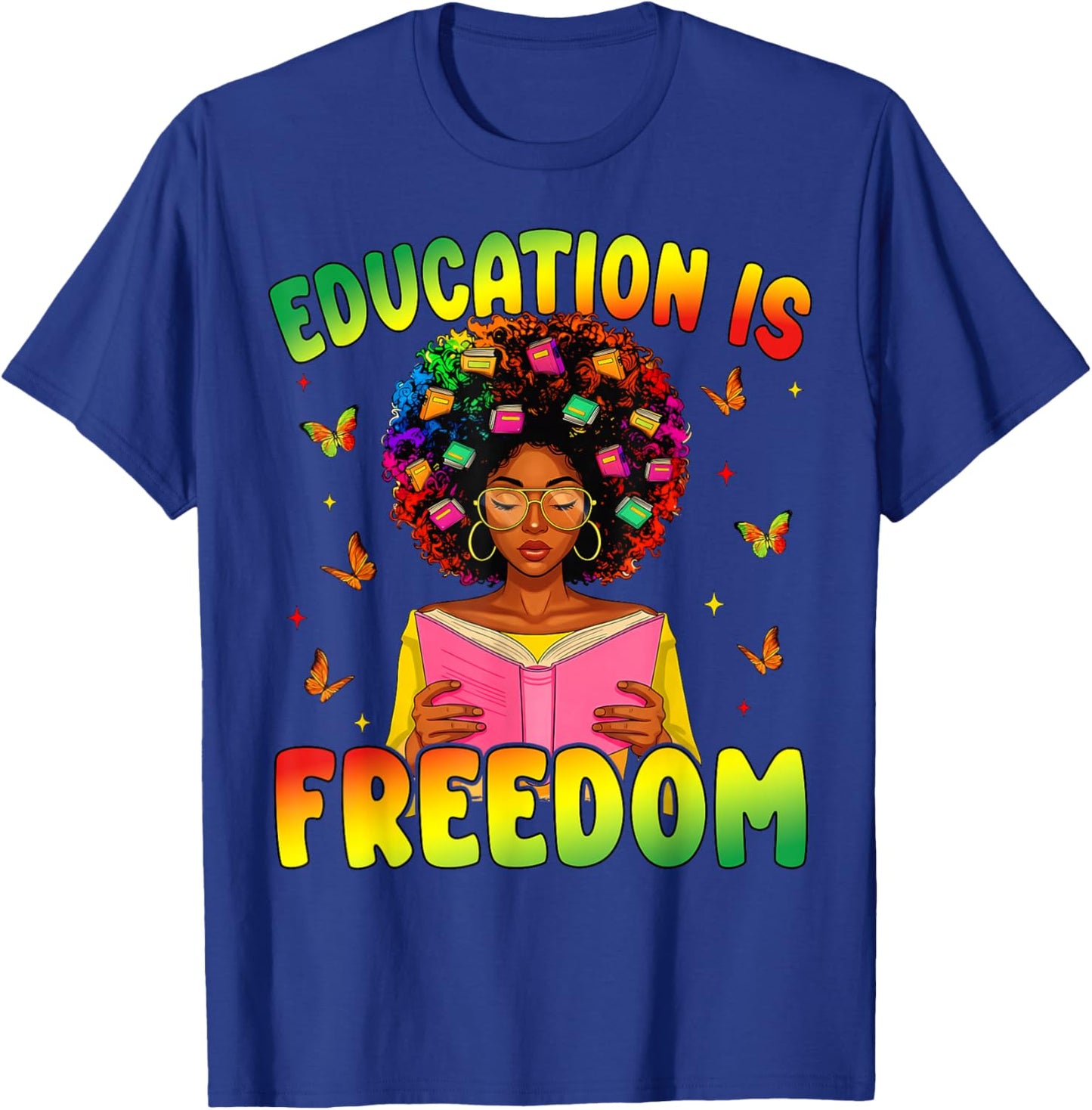 Education is Freedom Books Black History Month Teacher Kids T-Shirt - T-Shirt | Royal