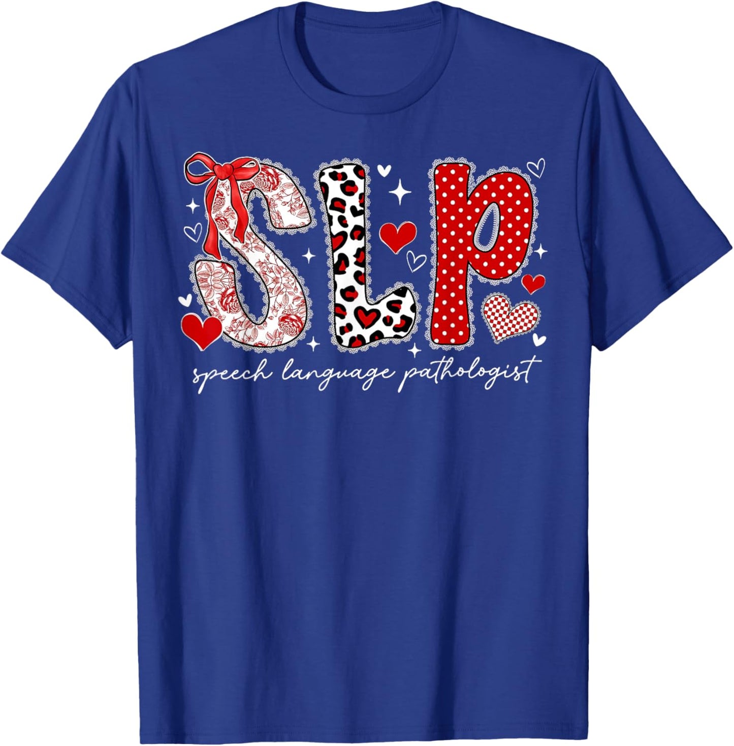 Speech Language Pathologist Valentines Day SLP Therapy T-Shirt - T-Shirt | Royal