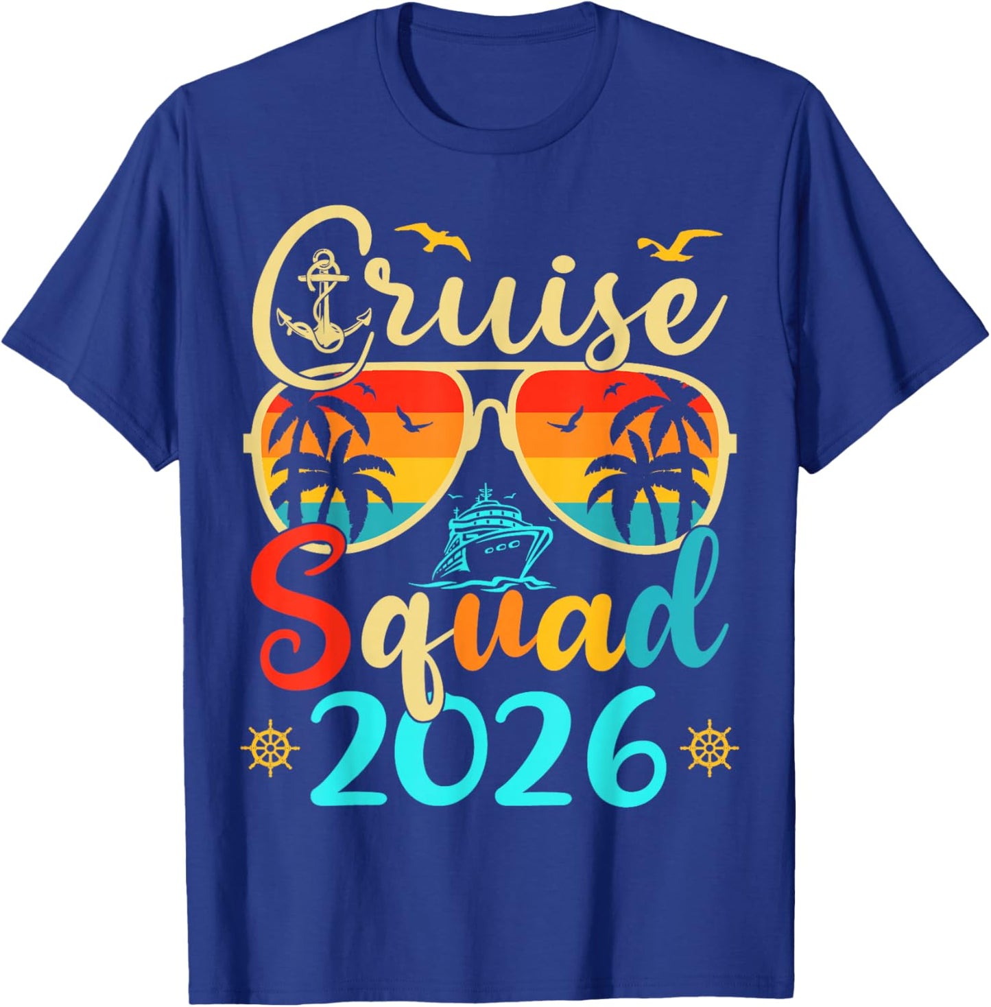 Cruise Squad 2026 Summer Vacation Matching Family Cruise T-Shirt - T-Shirt | Royal