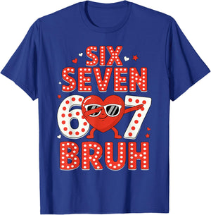 67 Valentines Day for Teens Boys Kids 67 Bruh Valentine Meme T-Shirt - T-Shirt | Royal