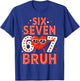 67 Valentines Day for Teens Boys Kids 67 Bruh Valentine Meme T-Shirt - T-Shirt | Royal