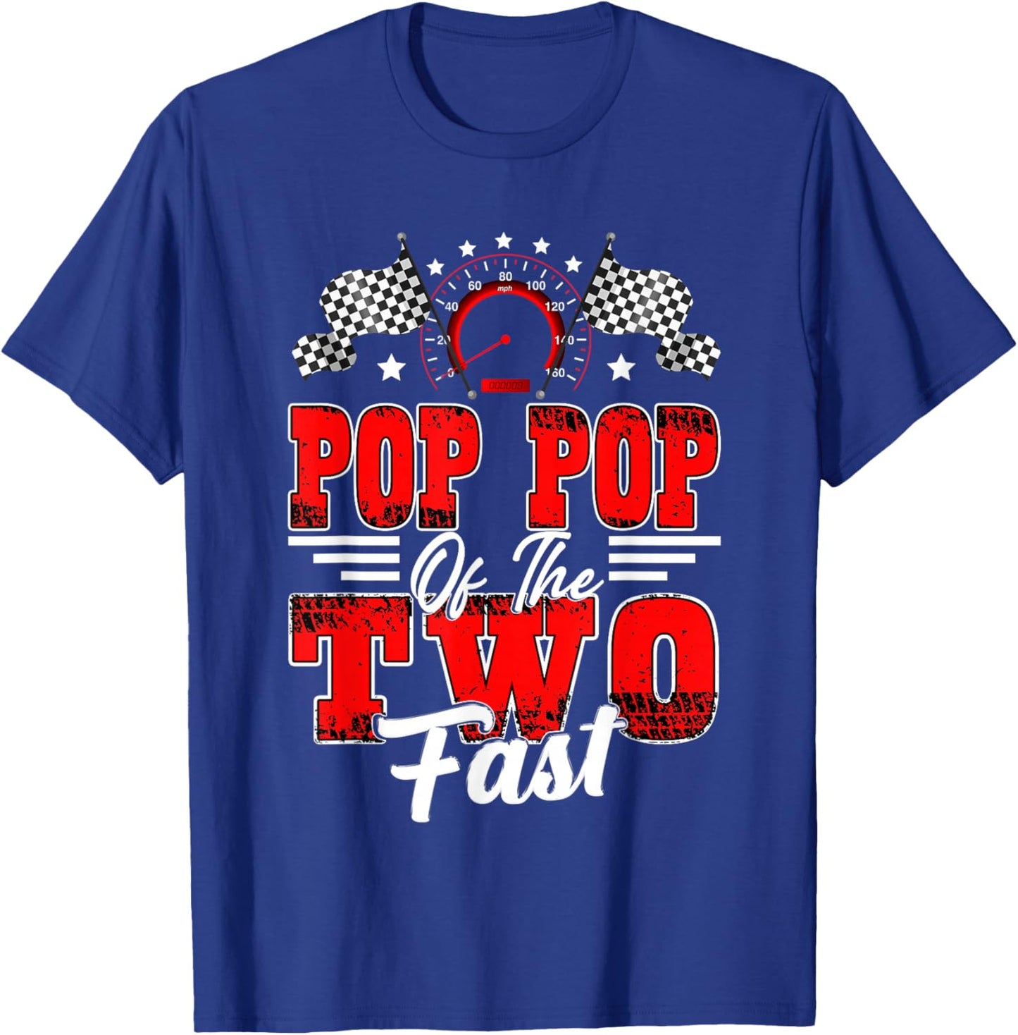 Pop Pop of The Two Fast 2nd Birthday Racing Car Family T-Shirt - T-Shirt | Royal