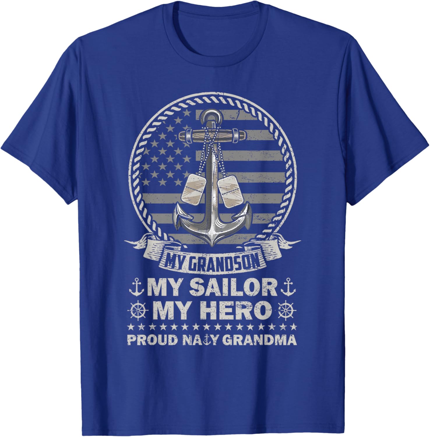My Grandson is My Hero Proud Sailor Grandma Family Matching T-Shirt - T-Shirt | Royal