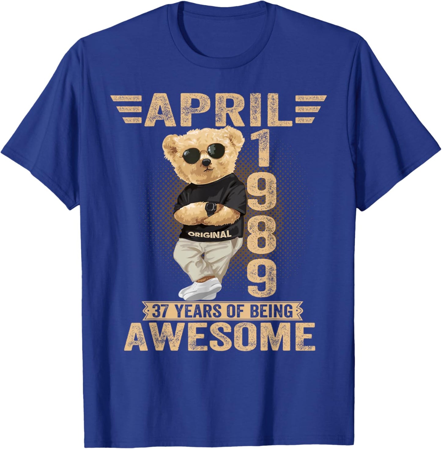 April 37th Birthday Men Women 1989 Awesome Teddy Bear T-Shirt - T-Shirt | Royal