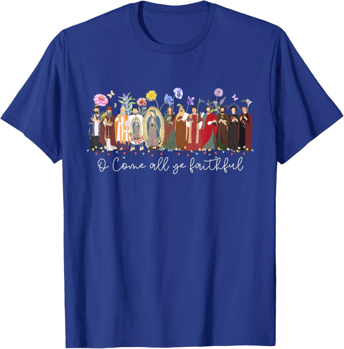 Christmas Catholic Saints Religious Faith Women Men Kids T-Shirt - T-Shirt | Royal