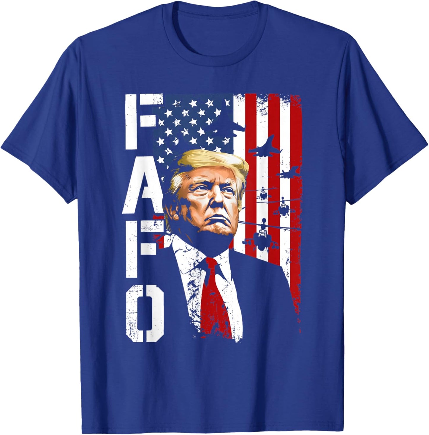 Funny Fafo Trump Fafo American USA T-Shirt - T-Shirt | Royal