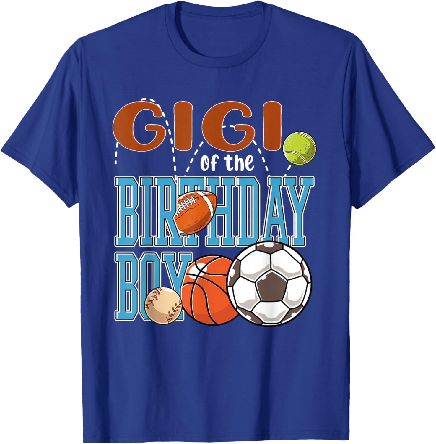 All Star Gigi of The Birthday Boy Sports Daddy Bday T-Shirt - T-Shirt | Royal